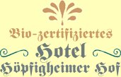 BIO Hotel Höpfigheimer Hof Steinheim